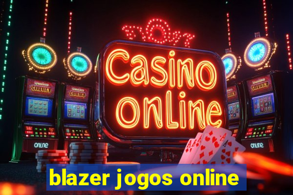 blazer jogos online